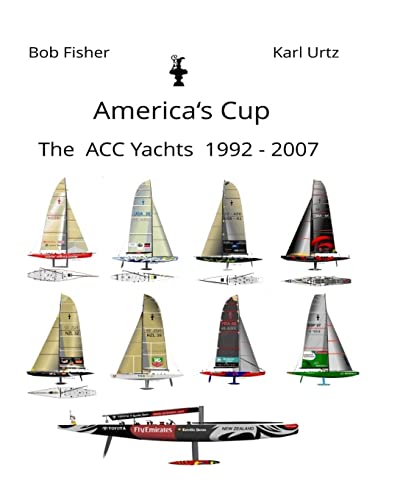America'S Cup The Acc Yachts 1992 - 2007