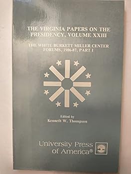 The Virginia Papers on the Presidency