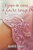 Coups de coeur à faire rougir 289430823X Book Cover