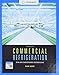 Commercial Refrigeration for Air Conditioning Technicians