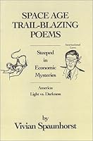 Space Age Trail-Blazing Poems 1585971839 Book Cover