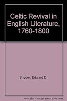 Celtic Revival in English Literature, 1760-1800 0844614157 Book Cover