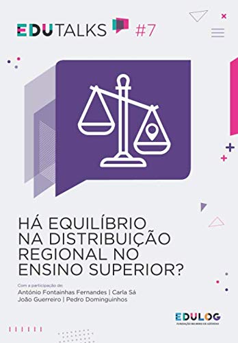 Há equilíbrio na distribuição regional no ensino superior? (EDUTalks)