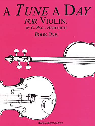 A Tune a Day Violin - Book 1