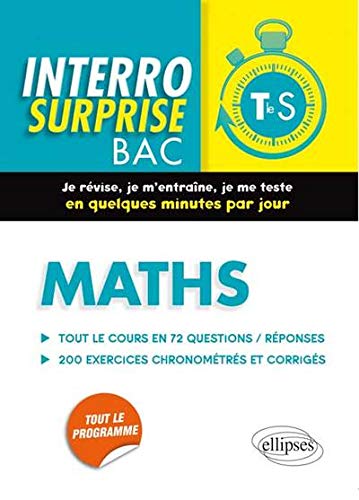 Télécharger Interro Surprise Bac Maths Terminale S Francais PDF