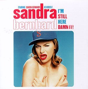 I'm Still Here Damn It [Audio CD] Bernhard, Sandra