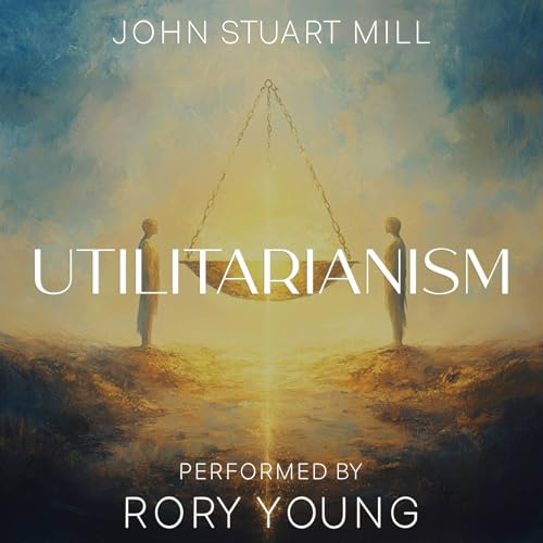 Utilitarianism by John Stuart Mill episode artwork