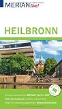 MERIAN live! Reiseführer Heilbronn: Mit Extra-Karte zum Herausnehmen