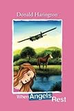 When Angels Rest (Stay More series)