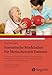 Sensorische Modulation für Menschen mit Demenz: Assessments und Aktivitäten für eine sensorisch anregende Umgebung zur Bedürfnisbefriedigung und ... Bedürfnisse befriedigen, Wahrnehmung fördern