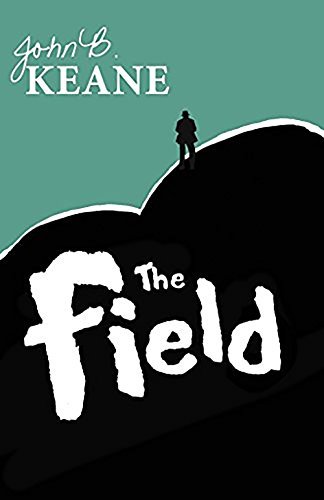 The Field by John B. Keane (1991-01-01)