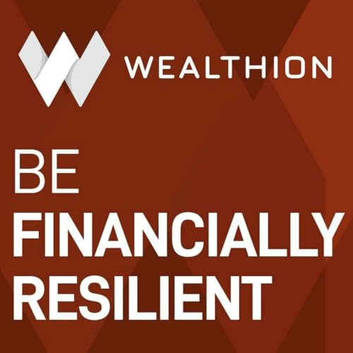 Wealthion - Be Financially Resilient cover art