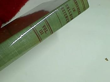 Hardcover Advances in Colloid Science: Volume III Book