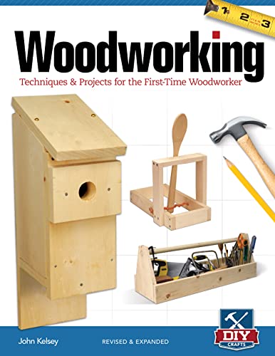 Woodworking, Revised and Expanded: Techniques & Projects for the First-Time Woodworker (Fox Chapel...
