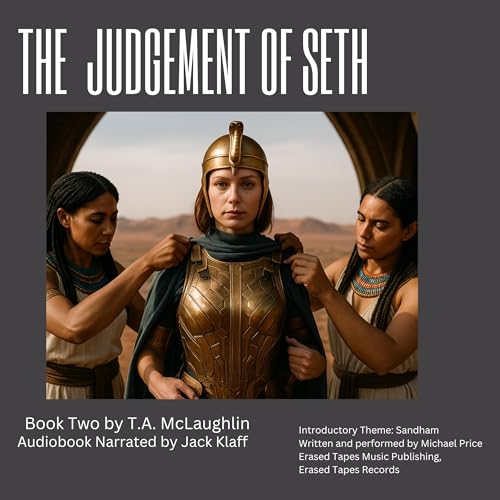 The Judgement of Seth Audiolibro Por T.A. McLaughlin arte de portada