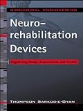 Neurorehabilitation Devices: Engineering Design, Measurement and Control