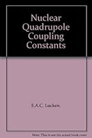 Nuclear Quadrupole Coupling Constants 0124584500 Book Cover