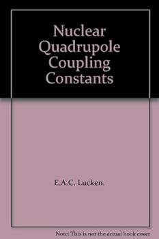 Hardcover Nuclear Quadrupole Coupling Constants Book