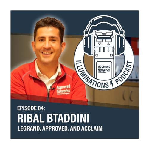 Ep. 4 - Transforming Fiber Optics with Legrand's Infinium acclAIM and Approved Networks