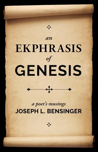 An Ekphrasis of Genesis: a poet's musings