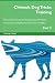 Produktbild Chinook Dog Tricks Training Chinook Dog Tricks & Games Training Tracker & Workbook. Includes: Chinook Dog Multi-Level Tricks, Games & Agility. Part 2