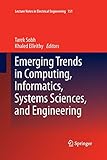  Emerging Trends in Computing, Informatics, Systems Sciences, and Engineering: 151