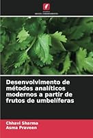 Desenvolvimento de métodos analíticos modernos a partir de frutos de umbelíferas (Portuguese Edition) 620880728X Book Cover