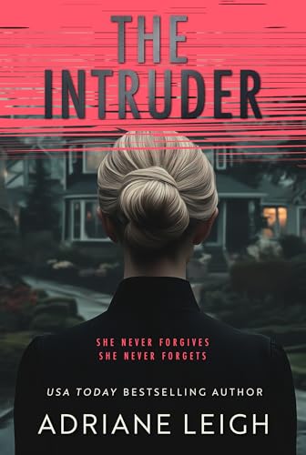The Intruder: A Psychological Thriller (The Influencer Series Book 3)