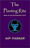 The Planting Rite