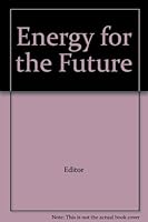 Energy for the Future, Experiments You Can Do B000SNNUR4 Book Cover
