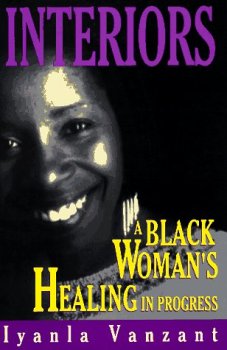 Interiors: A Black Woman's Healing in Progress 0965680126 Book Cover