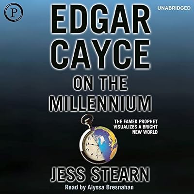 Edgar Cayce on the Millennium