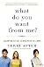 What Do You Want from Me?: Learning to Get Along with In-Laws
