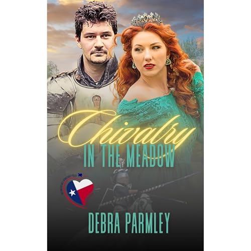 Chivalry in the Meadow Audiolibro Por Debra Parmley arte de portada