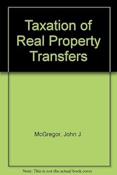 Hardcover Taxation of Real Property Transfers/With Update March 1992 Book