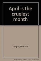 April is the Cruelest Month 0840301030 Book Cover
