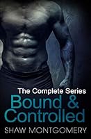 The Owners: A Bound & Controlled Prequel / Garrett / Brent / Grant / Bryce 1724073931 Book Cover