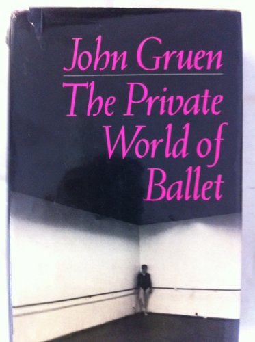 Private World of Ballet 0670578517 Book Cover