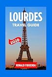 LOURDES TRAVEL GUIDE 2026