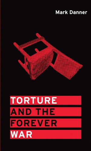 Torture and the Forever War (Boston Review Books) : Danner, Mark: Amazon.es: Libros