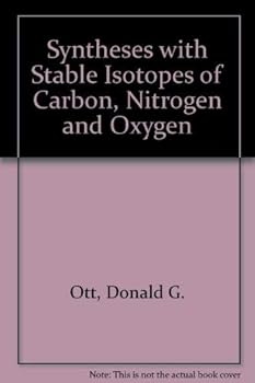 Hardcover Syntheses with stable isotopes of carbon, nitrogen, and oxygen Book
