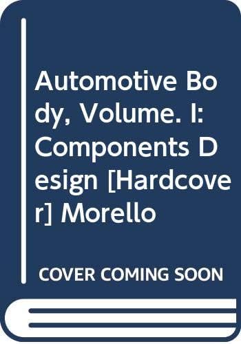AUTOMOTIVE BODY, VOLUME. I: COMPONENTS DESIGN