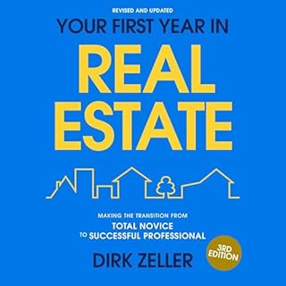 Your First Year in Real Estate, 3rd Edition cover art