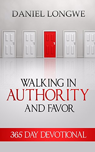 Walking in Authority And Favor