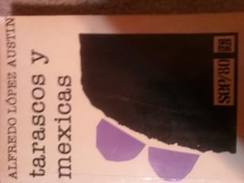 Paperback Tarascos Y Mexicas [Spanish] Book