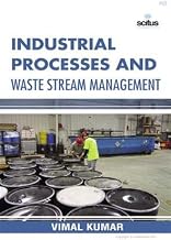 Industrial Processes and Waste Stream Management