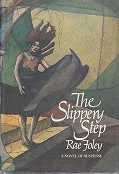 Hardcover The slippery step: A novel of suspense (A Red badge novel of suspense) Book
