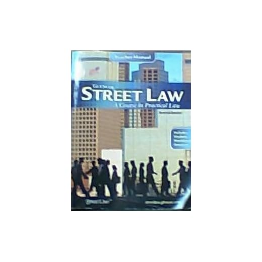 Street Law: A Course in Practical Law- Teacher's Manual
