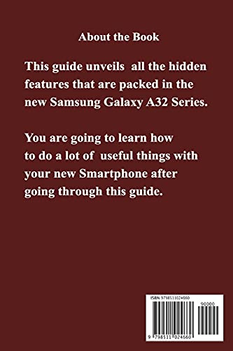 Samsung Galaxy A32 5G for Seniors: A Complete Guide to Master the new Samsung Galaxy A32 5G for Seni