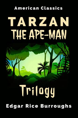 Tarzan The Ape-Man Trilogy